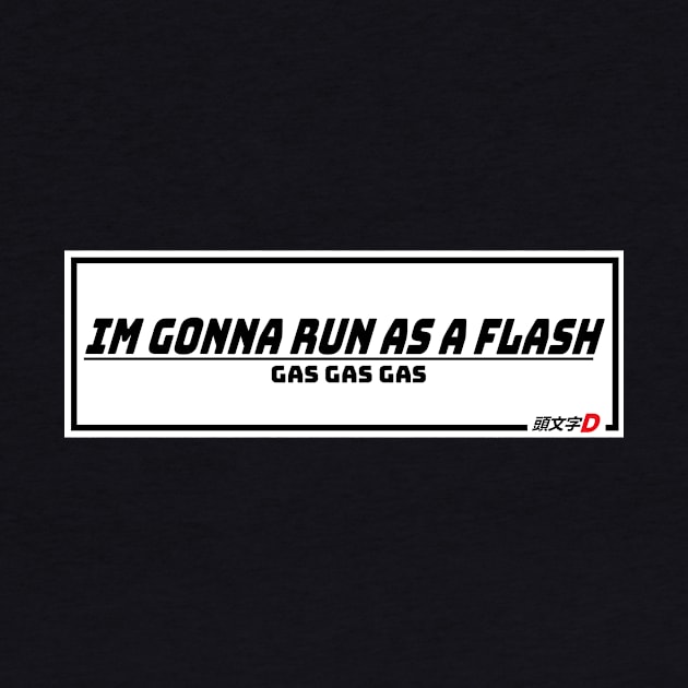 Run as a Flash (Initial D Parody) by monkeyfan250